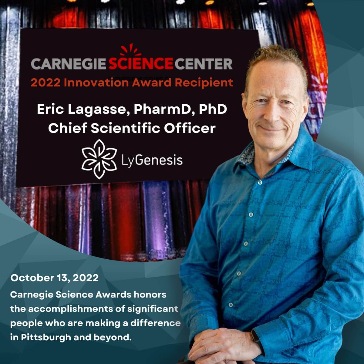 Eric Lagasse, PharmD, PhD, is the Carnegie Science Center 2022 Innovation Award Recipient 